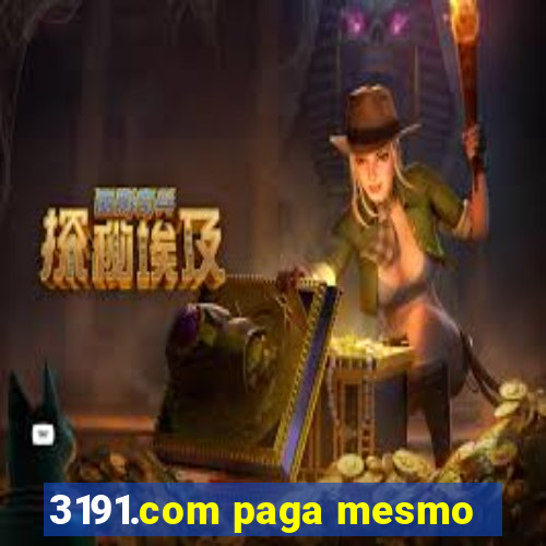 3191.com paga mesmo